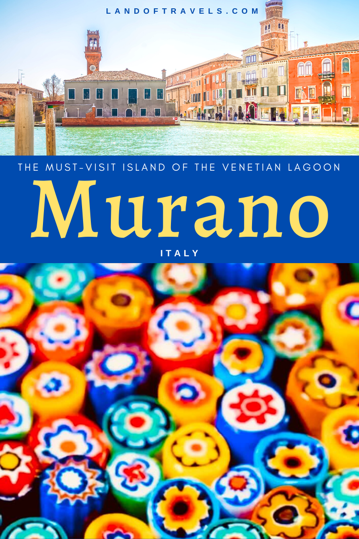 Day Trip to Murano - The must visit island of the Venetian Lagoon