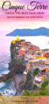 Hiking from Monterosso to Vernazza: Our Unforgettable Experience In Cinque Terre