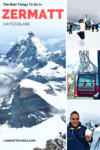 The-Best-things-to-do-in-zermatt-switzerland