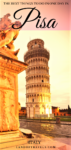 One Day In Pisa, Italy : The best things to do in this Tuscan city