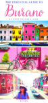 The Essential Guide To Burano Italy