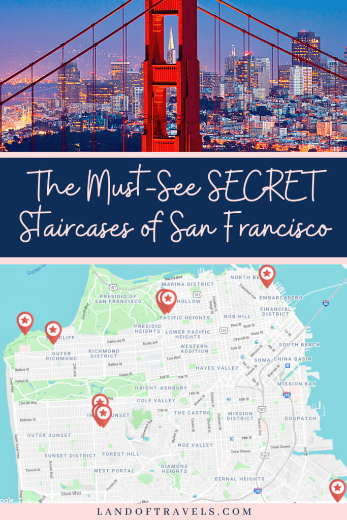 The Must-See Hidden Staircases of San Francisco