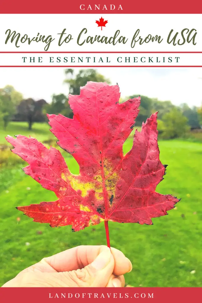 Moving To Canada From USA: The Essential Checklist